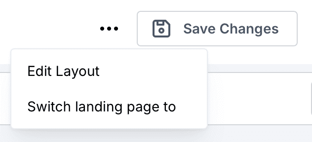 Homepage Actions: Edit Layout and Switch Landing Page